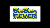 Bye Bye Fever